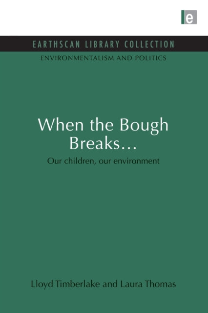 Book cover of: When the Bough Breaks.... By: Laura Thomas
