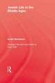 Book cover of: Jewish Life In The Middle Ages. By: Abrahams