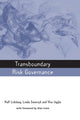 Book cover of: Transboundary Risk Governance. By: Rolf Lidskog