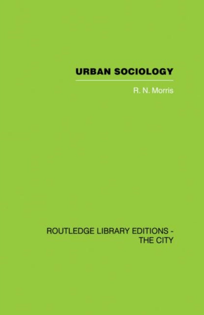 Book cover of: Urban Sociology. By: Morris