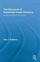 Book cover of: Discourse of Palestinian-Israeli Relations. By: Sean F. McMahon