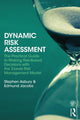 Book cover of: Dynamic Risk Assessment. By: Stephen Asbury