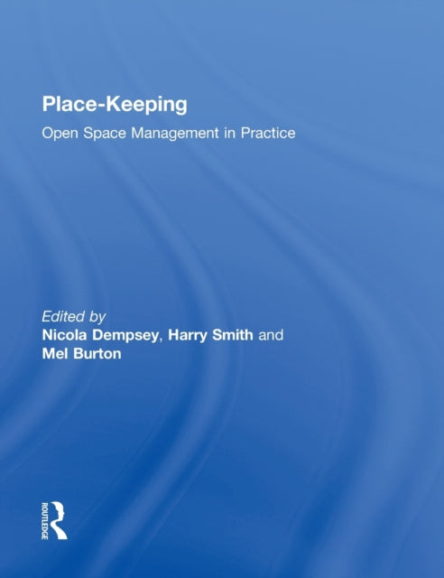 Book cover of: Place-Keeping. By: Harry Smith