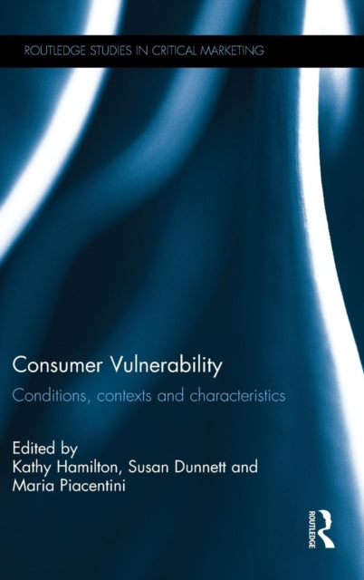 Book cover of: Consumer Vulnerability. By: Kathy Hamilton