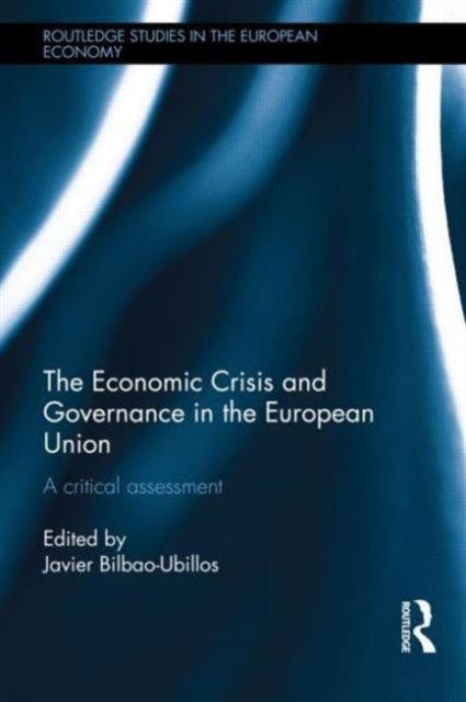 Book cover of: Economic Crisis and Governance in the European Union