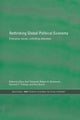 Book cover of: Rethinking Global Political Economy. By: Kurt Burch