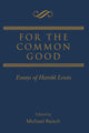 Book cover of: For the Common Good. By: Michael Reisch