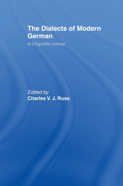 Book cover of: Dialects of Modern German. By: Charles Russ