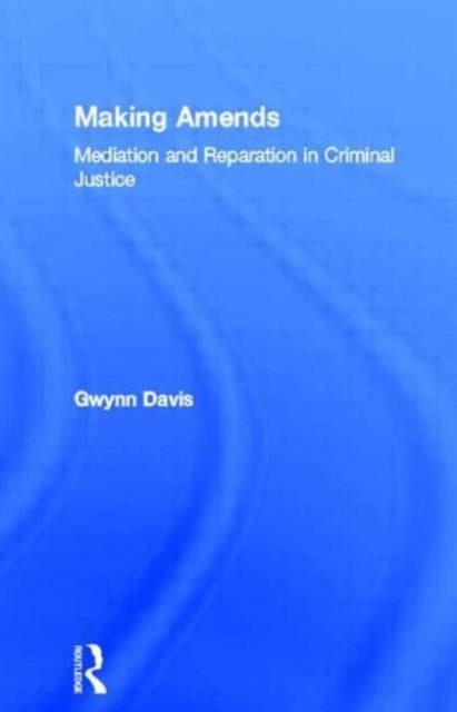 Book cover of: Making Amends. By: Gwynn Davis