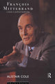 Book cover of: Francois Mitterrand. By: Alistair Cole