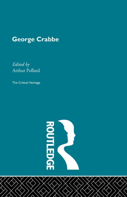 Book cover of: George Crabbe. By: Arthur Pollard