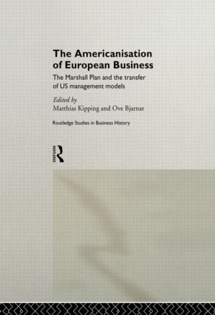 Book cover of: Americanisation of European Business. By: Ove Bjarnar