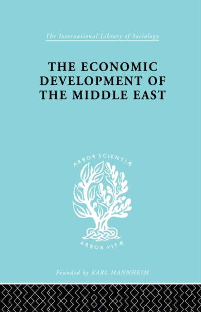Book cover of: Economic Development of the Middle East. By: Alfred Bonne