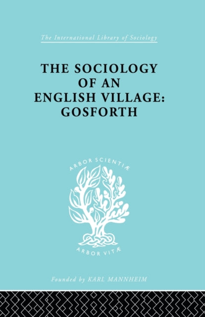 Book cover of: Sociology of an English Village: Gosforth. By: W. M. Williams