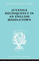 Book cover of: Juvenile Delinquency in an English Middle Town. By: Hermann Mannheim