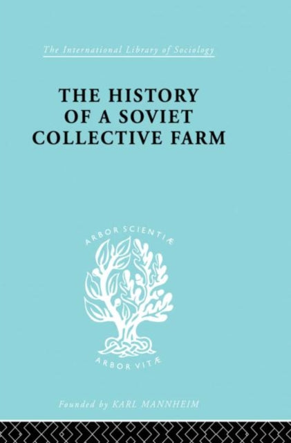 Book cover of: History of a Soviet Collective Farm. By: Fedor Belov