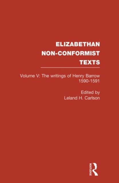 Book cover of: Writings of Henry Barrow, 1590-91. By: Leland H. Carlson