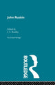 Book cover of: John Ruskin. By: J. L. Bradley