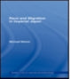 Book cover of: Race and Migration in Imperial Japan. By: Michael Weiner