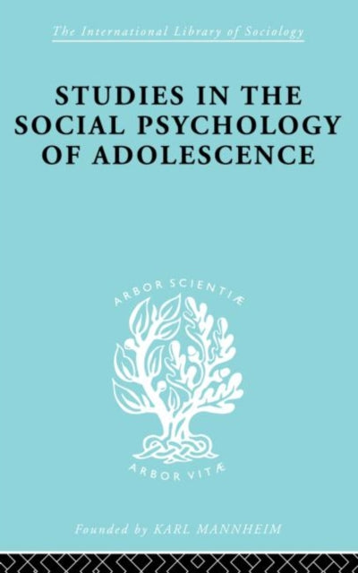 Book cover of: Studies in the Social Psychology of Adolescence. By: J. F. Forrester et al