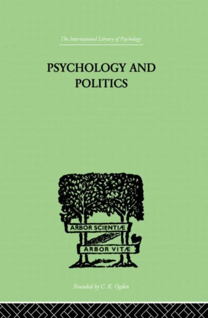 Book cover of: Psychology and Politics. By: W. H. R. Rivers