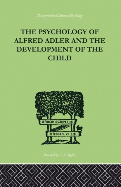 Book cover of: Psychology Of Alfred Adler. By: Ganz, Madelaine, Madelaine