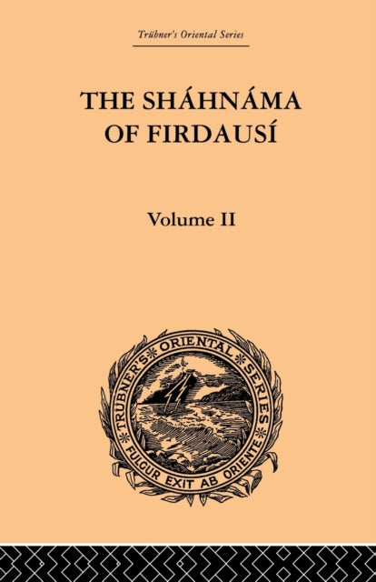 Book cover of: Shahnama of Firdausi: Volume II. By: Arthur George Warner