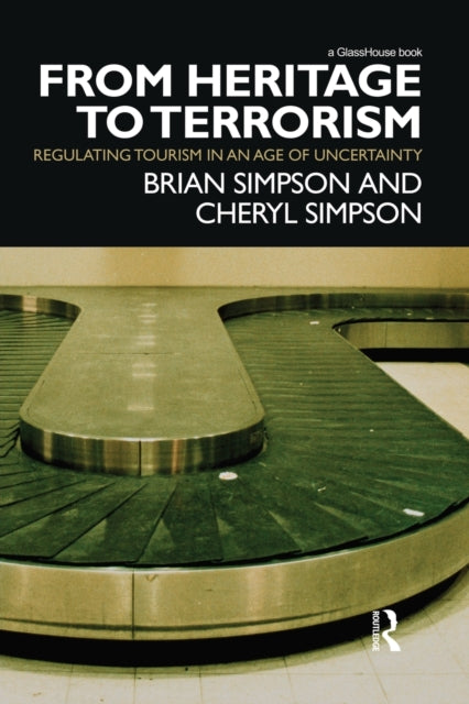 Book cover of: From Heritage to Terrorism. By: Brian Simpson