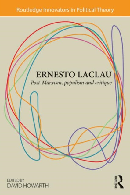 Book cover of: Ernesto Laclau. By: David Howarth