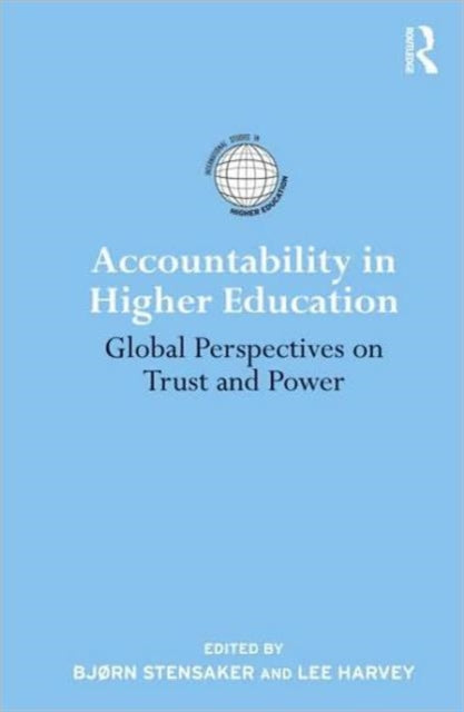 Book cover of: Accountability in Higher Education. By: Bjørn Stensaker