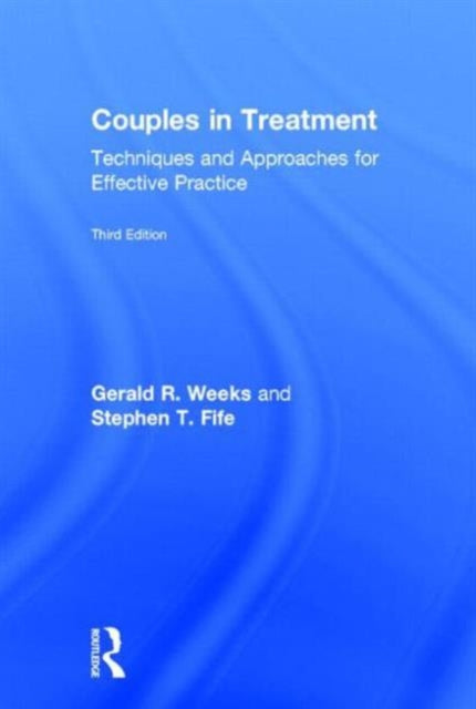 Book cover of: Couples in Treatment. By: Gerald R. Weeks