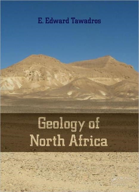 Book cover of: Geology of North Africa. By: E. Tawadros