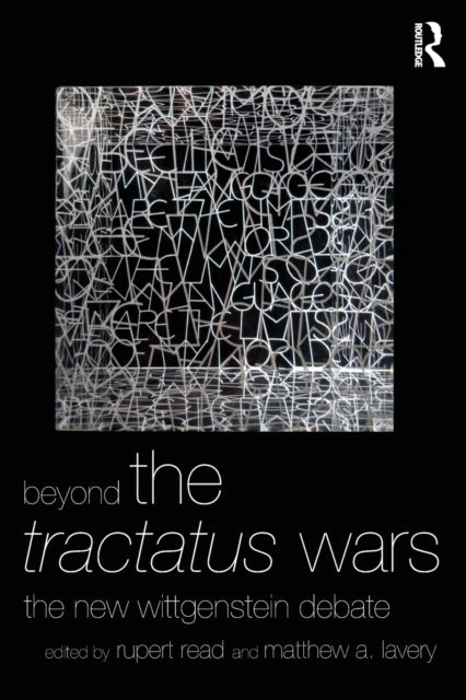 Book cover of: Beyond The Tractatus Wars. By: Rupert J. Read