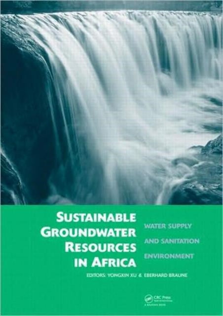 Book cover of: Sustainable Groundwater Resources in Africa