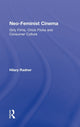 Book cover of: Neo-Feminist Cinema. By: Hilary Radner