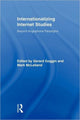 Book cover of: Internationalizing Internet Studies