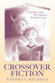 Book cover of: Crossover Fiction. By: Sandra L. Beckett