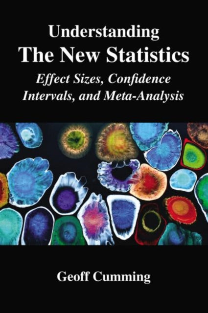Book cover of: Understanding The New Statistics. By: Geoff Cumming