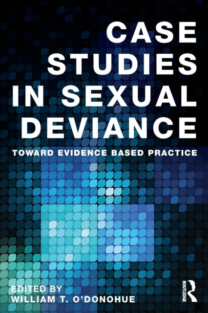 Book cover of: Case Studies in Sexual Deviance