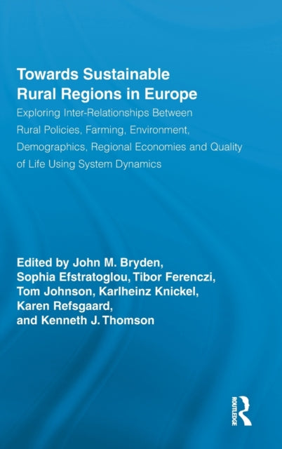 Book cover of: Towards Sustainable Rural Regions in Europe. By: J. M. Bryden