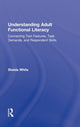 Book cover of: Understanding Adult Functional Literacy. By: Sheida White
