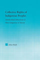 Book cover of: Collective Rights of Indigenous Peoples. By: Jolan Hsieh