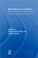 Book cover of: Biomedicine as Culture. By: Regula Valérie Burri