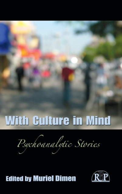 Book cover of: With Culture in Mind. By: Muriel Dimen