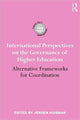 Book cover of: International Perspectives on the Governance of Higher Education. By: Jeroen Huisman