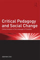 Book cover of: Critical Pedagogy and Social Change. By: Seehwa Cho