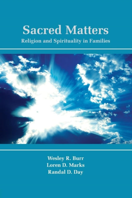 Book cover of: Sacred Matters. By: Wesley R. Burr