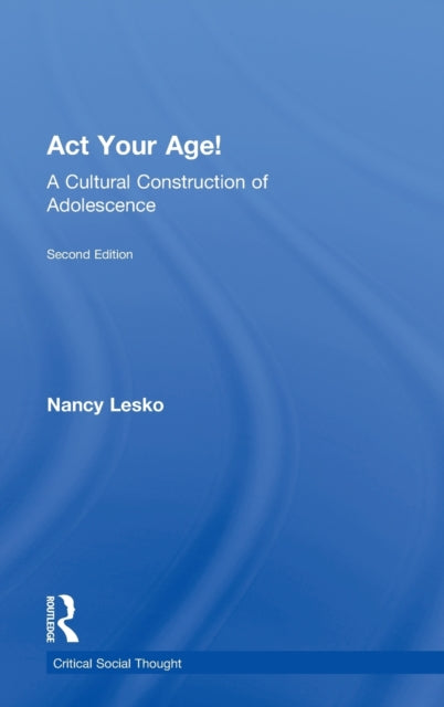 Book cover of: Act Your Age!. By: Nancy Lesko