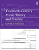 Book cover of: Twentieth-Century Music Theory and Practice. By: Edward Pearsall