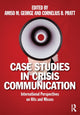 Book cover of: Case Studies in Crisis Communication. By: Amiso M. George